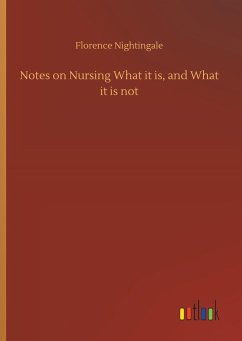 Notes on Nursing What it is, and What it is not - Nightingale, Florence