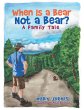 When Is a Bear Not a Bear? (eBook, ePUB) - Bild 1
