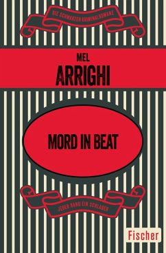 Mord in Beat (eBook, ePUB) - Arrighi, Mel