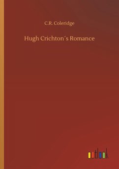 Hugh Crichton´s Romance