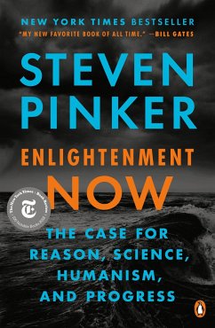 Enlightenment Now - Pinker, Steven