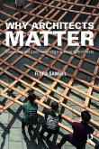 Why Architects Matter (eBook, PDF)