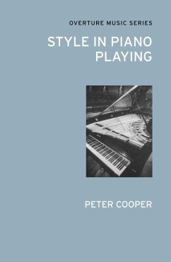 Style in Piano Playing (eBook, PDF) - Cooper, Peter