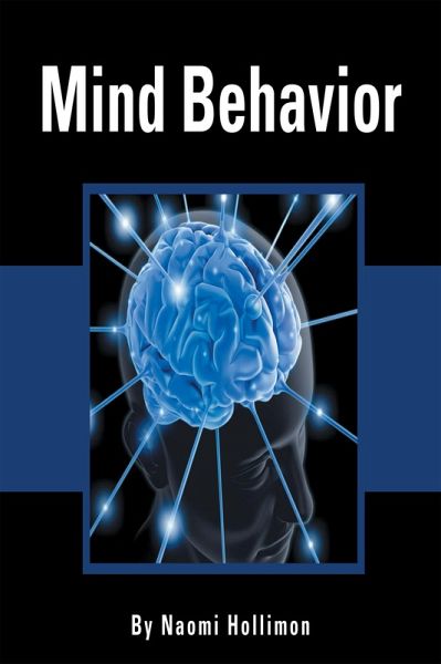 Mind Behavior (eBook, ePUB) Mind Behavior (eBook, ePUB)