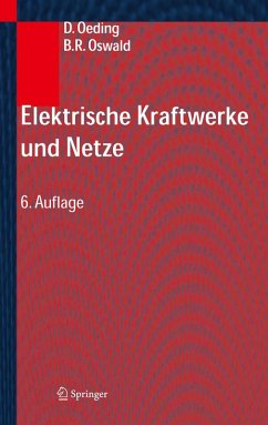 Elektrische Kraftwerke und Netze (eBook, PDF) - Oeding, Dietrich; Oswald, Bernd Rüdiger