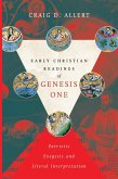 Early Christian Readings of Genesis One (eBook, ePUB)