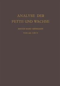 Cover Analyse der Fette und Wachse Sowie der Erzeugnisse der Fettindustrie (eBook, PDF)