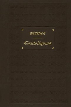 Medicinisch-klinische Diagnostik (eBook, PDF) - Wesener, Felix