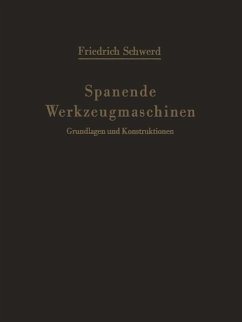 Spanende Werkzeugmaschinen (eBook, PDF) - Schwerd, Friedrich