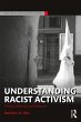 Understanding Racist Activism (eBook,... - Bild 1