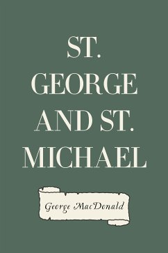 St. George and St. Michael (eBook, ePUB) - MacDonald, George