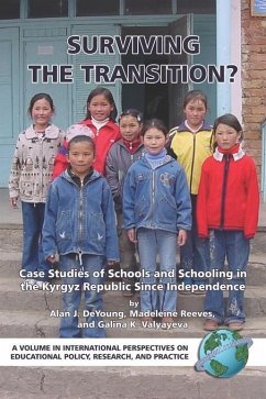 Surviving the Transition? Case Studies of Schools and Schooling in the Kyrgyz Re (eBook, ePUB)