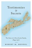 Testimonies and Secrets (eBook, PDF)