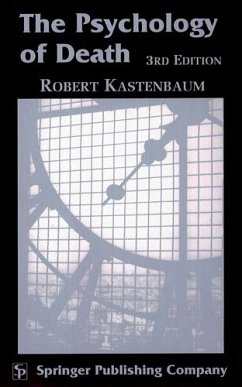 The Psychology of Death (eBook, PDF) - Kastenbaum, Robert