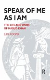 Speak of Me As I Am (eBook, ePUB)