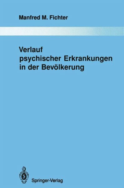 Verlauf psychischer Erkrankungen in der Bevölkerung (eBook, PDF)