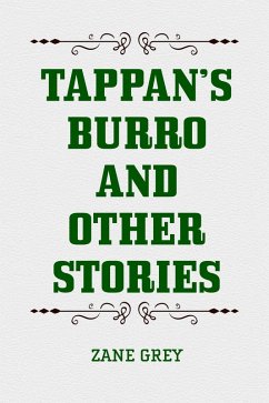 Tappan's Burro and Other Stories (eBook, ePUB) - Grey, Zane