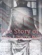 The Story of the Liberty Bell (eBook,... - Bild 1