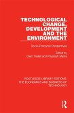 Technological Change, Development and the Environment (eBook, ePUB)