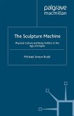 The Sculpture Machine (eBook, PDF)