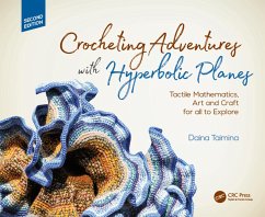 Crocheting Adventures with Hyperbolic Planes (eBook, PDF) - Taimina, Daina