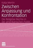 Zwischen Anpassung und Konfrontation (eBook, PDF)