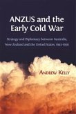 ANZUS and the Early Cold War (eBook, ePUB)