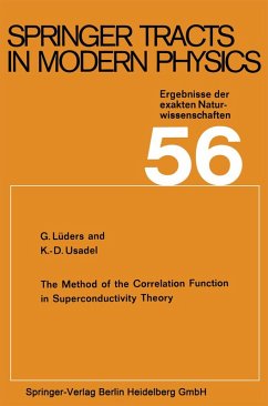 The Method of the Correlation Function in Superconductivity Theory (eBook, PDF) - Lüders, G.; Usadel, K. D.