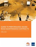 Guide to Performance-Based Road Maintenance Contracts (eBook, ePUB)