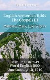 English Armenian Bible - The Gospels III - Matthew, Mark, Luke and John (eBook, ePUB)