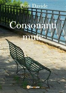 Consonanti mute (eBook, PDF) - Pizzi, Davide