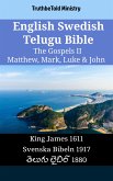 English Swedish Telugu Bible - The Gospels II - Matthew, Mark, Luke & John (eBook, ePUB)