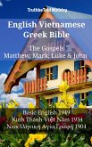 English Vietnamese Greek Bible - The Gospels - Matthew, Mark, Luke & John (eBook, ePUB)