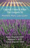 English French Bible - The Gospels III - Matthew, Mark, Luke and John (eBook, ePUB)