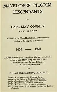 Mayflower Pilgrim Descendants in Cape May County, New Jersey (eBook, PDF) - Sturtevant Howe, Paul