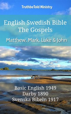 English Swedish Bible - The Gospels - Matthew, Mark, Luke and John (eBook, ePUB) - Ministry, TruthBeTold