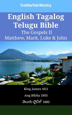 Cover English Tagalog Telugu Bible - The Gospels II - Matthew, Mark, Luke & John (eBook, ePUB)