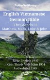 English Vietnamese German Bible - The Gospels II - Matthew, Mark, Luke & John (eBook, ePUB)