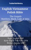 English Vietnamese Polish Bible - The Gospels - Matthew, Mark, Luke & John (eBook, ePUB)