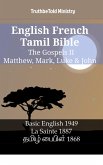 English French Tamil Bible - The Gospels II - Matthew, Mark, Luke & John (eBook, ePUB) English French Tamil Bible - The Gospels II - Matthew, Mark, Luke & John (eBook, ePUB)