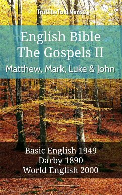 English Bible - The Gospels II - Matthew, Mark, Luke and John (eBook, ePUB) - Ministry, TruthBeTold