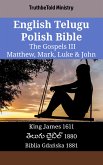 English Telugu Polish Bible - The Gospels III - Matthew, Mark, Luke & John (eBook, ePUB)