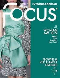 Fashion Focus Evening-Cocktail n5 AW1819 (eBook, PDF) - For, Publish