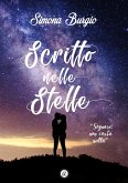 Scritto nelle stelle (eBook, ePUB)