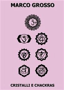 Cover Cristalli e Chakras (eBook, PDF)