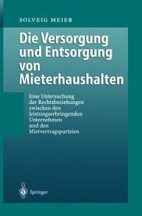 Die Versorgung und Entsorgung von Mieterhaushalten (eBook, PDF) - Meier, Solveig