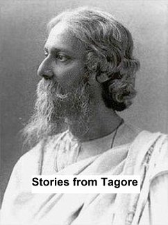 Stories from Tagore (eBook, ePUB) - Tagore, Rabindranath