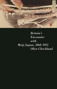 Britain's Encounter with Meiji Japan, 1868-1912 (eBook, PDF) - Checkland, Olive