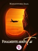 Finalmente arrivi tu (eBook, ePUB)