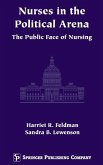 Nurses in the Political Arena (eBook, PDF)